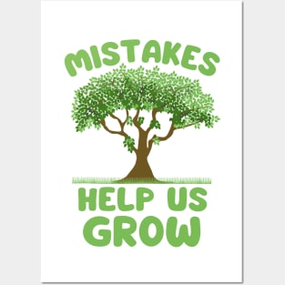 Mistakes help us grow green tree Posters and Art